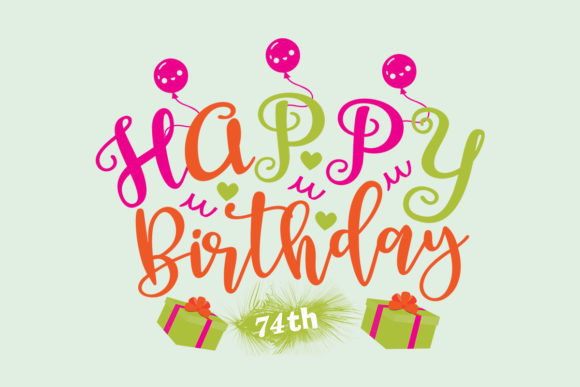 Review: Happy Birthday 74th SVG for Embroidery Projects