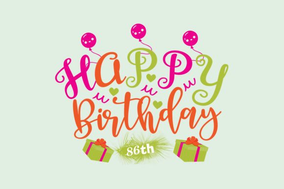 Reviewing Happy Birthday 86th SVG for Real Embroidery Projects